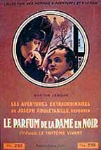 Le Parfum de la Dame en Noir by Gaston Leroux