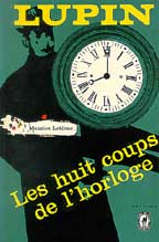 Les Huit Coups de l'Horloge - Modern Edition