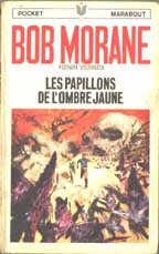 Monographie Bob Morane A propos de Bob Morane Nautilus Editions 