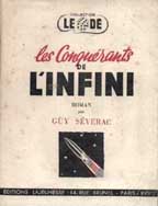 Guy severac - Les Conqurants de l'Infini